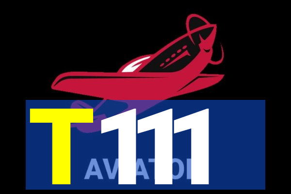 T111