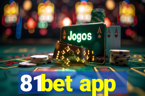 81bet app