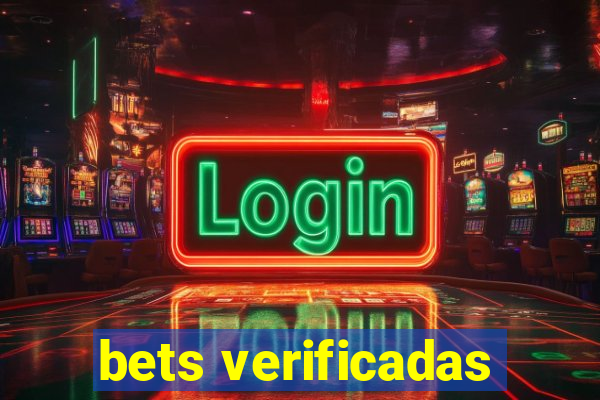 bets verificadas