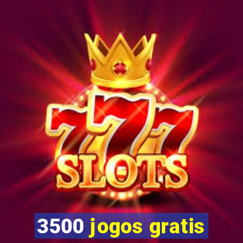 3500 jogos gratis