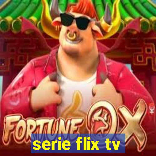 serie flix tv