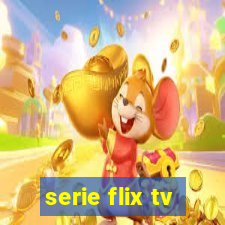 serie flix tv