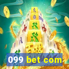 099 bet com