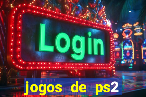 jogos de ps2 download iso