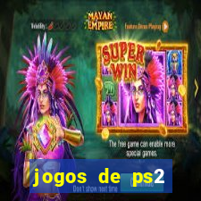 jogos de ps2 download iso