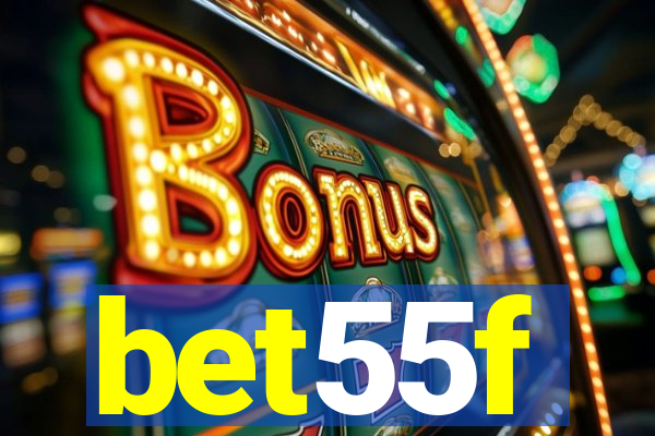 bet55f