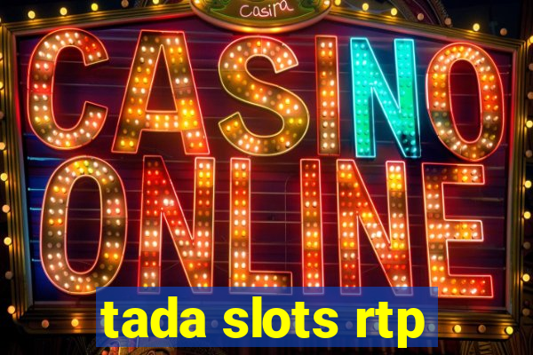 tada slots rtp