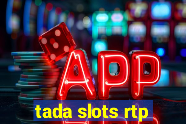 tada slots rtp