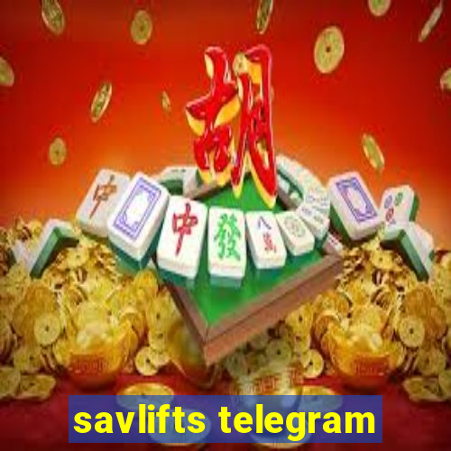 savlifts telegram