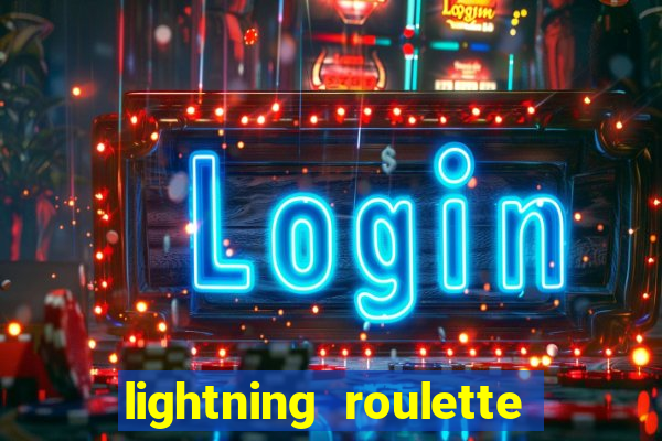 lightning roulette como jogar