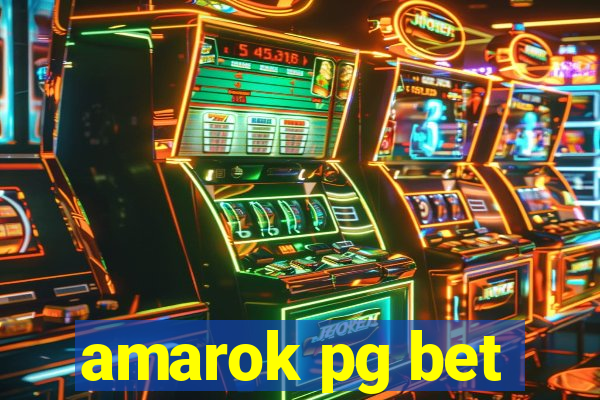 amarok pg bet