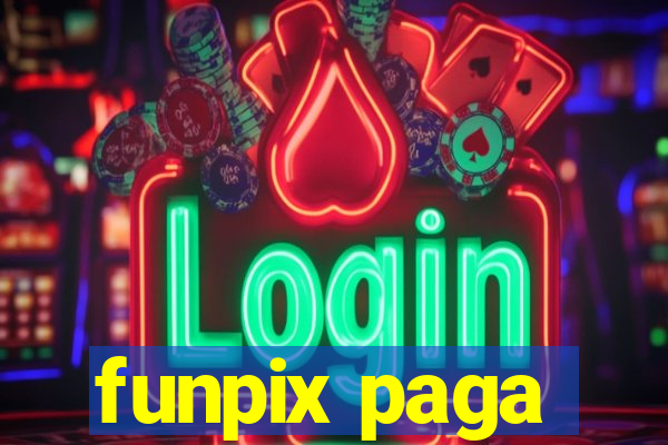 funpix paga