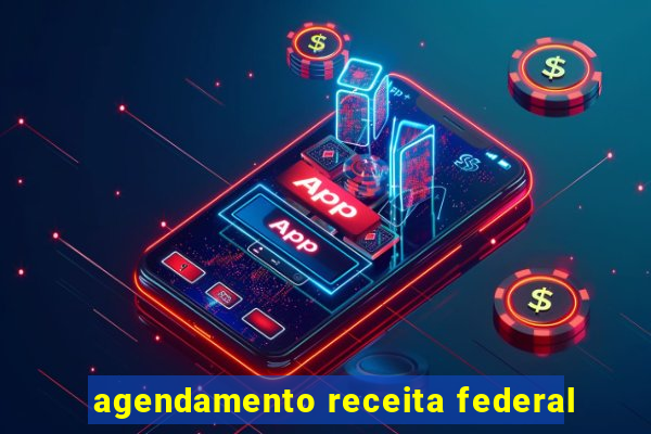 agendamento receita federal