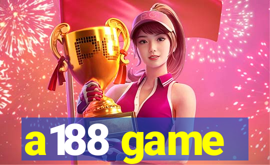 a188 game