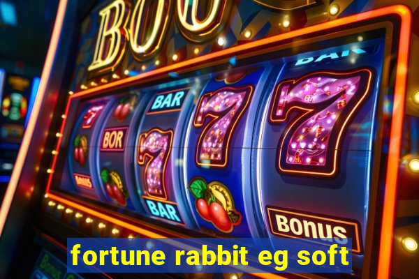 fortune rabbit eg soft