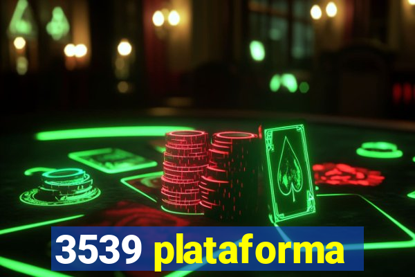 3539 plataforma