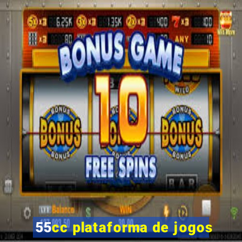 55cc plataforma de jogos