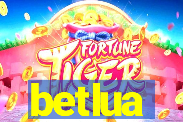 betlua