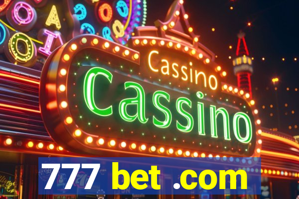 777 bet .com