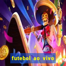 futebol ao vivo assistir no celular futemax