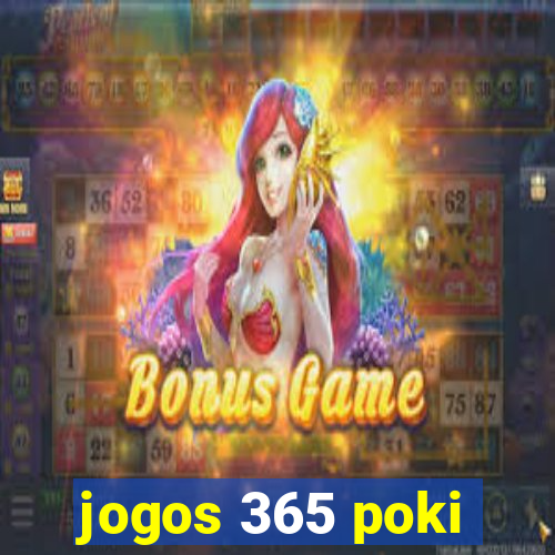 jogos 365 poki