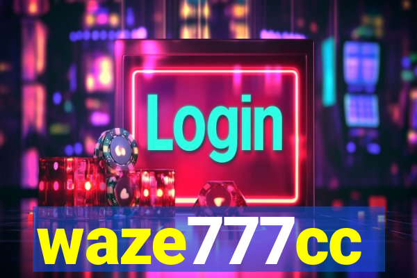 waze777cc