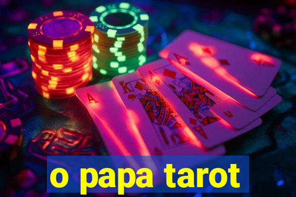 o papa tarot