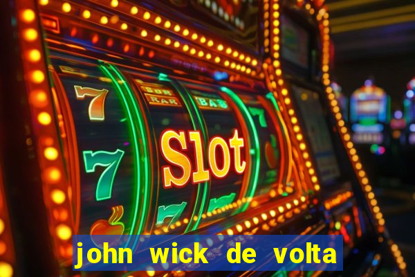 john wick de volta ao jogo dublado torrent