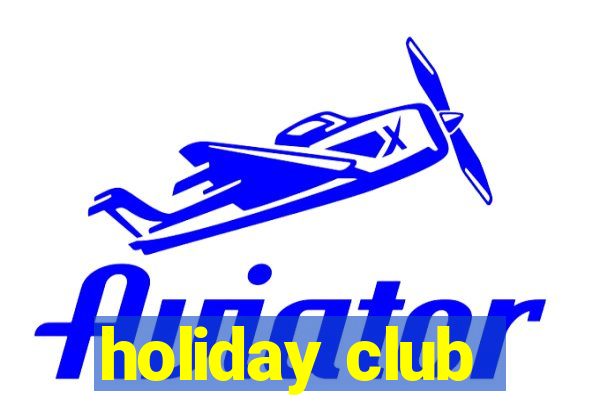 holiday club