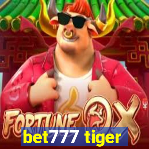 bet777 tiger