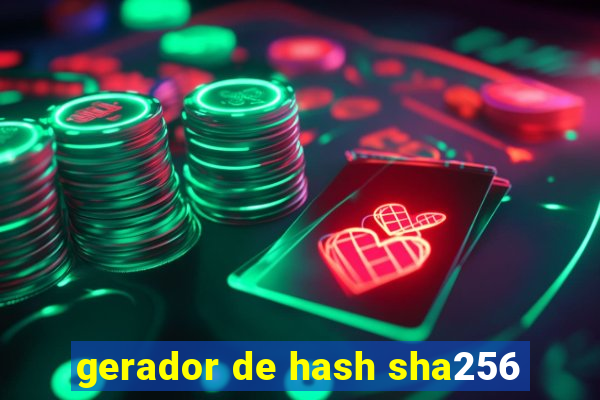 gerador de hash sha256