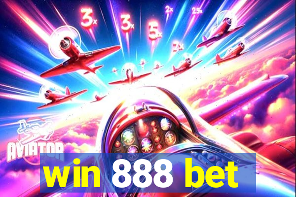 win 888 bet