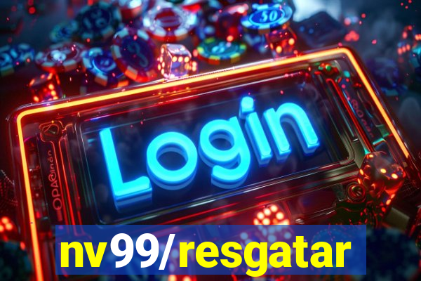 nv99/resgatar