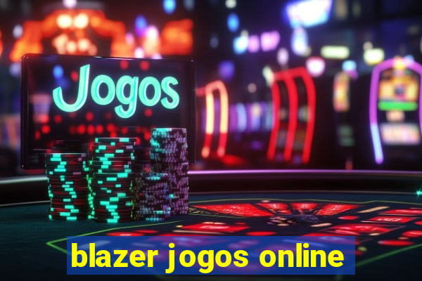 blazer jogos online