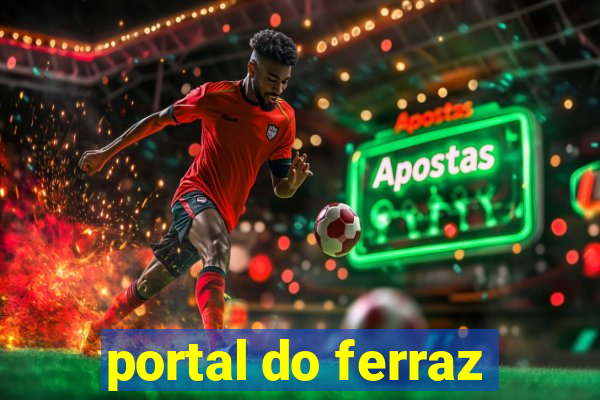 portal do ferraz