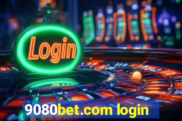 9080bet.com login