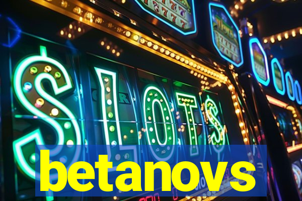 betanovs