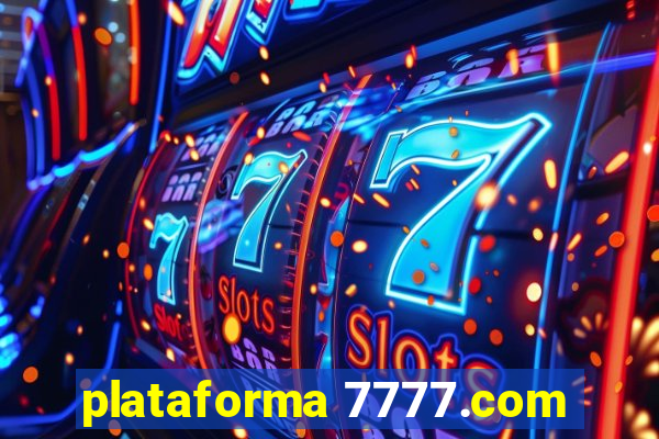 plataforma 7777.com