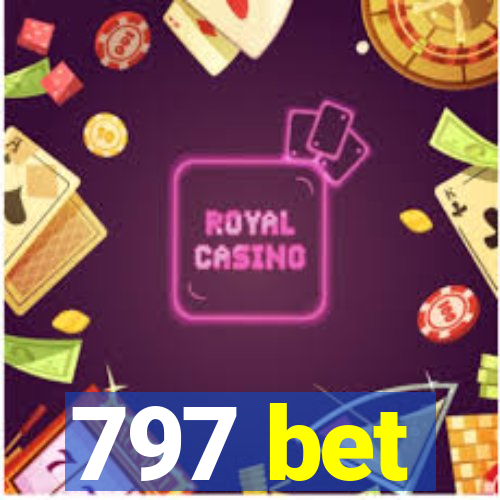 797 bet