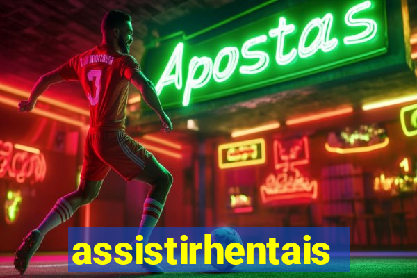 assistirhentais