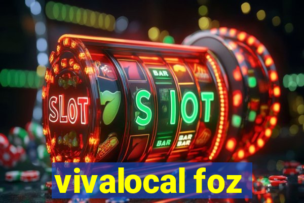 vivalocal foz