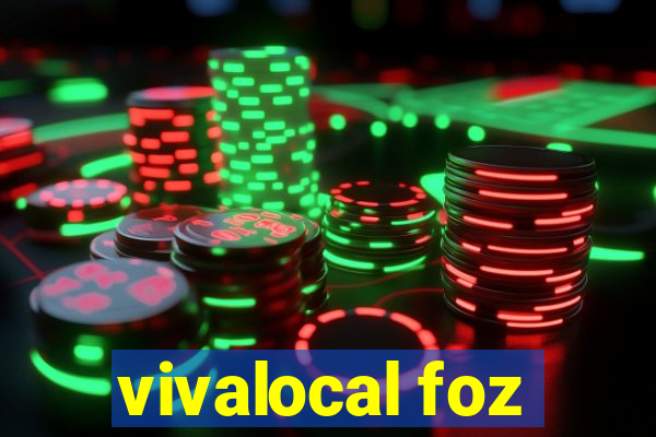 vivalocal foz