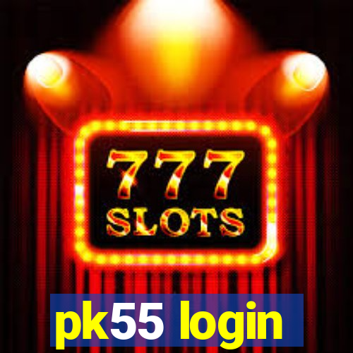 pk55 login