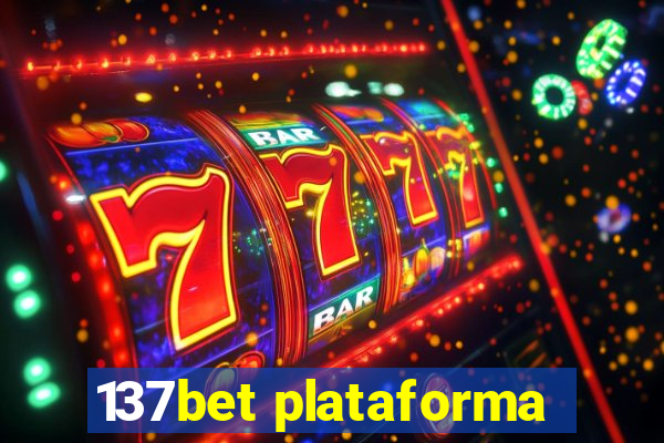 137bet plataforma