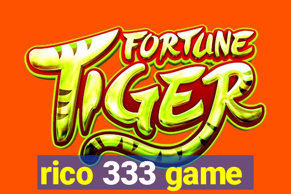 rico 333 game