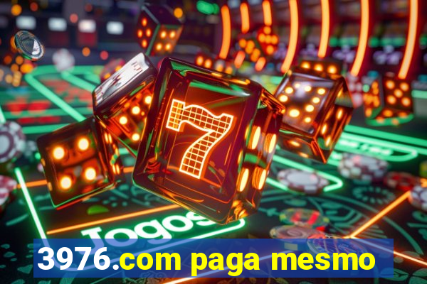 3976.com paga mesmo