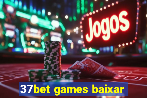 37bet games baixar