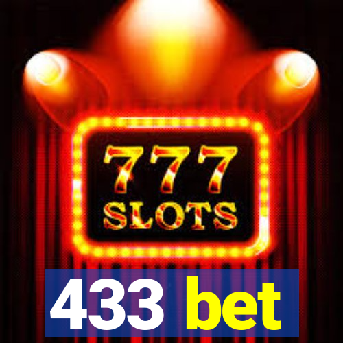 433 bet