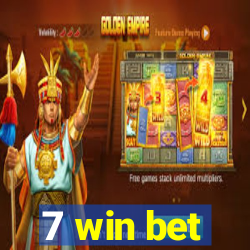 7 win bet