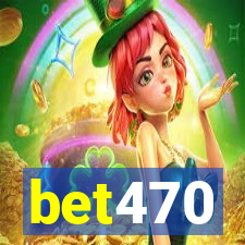 bet470